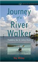 Journey of a River Walker