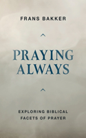 Praying Always