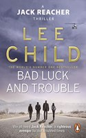 Bad Luck And Trouble: (Jack Reacher 11)(Jack Reacher)