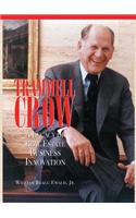 Trammell Crow: A Legacy in Real Estate Innovation