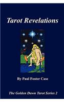 Tarot Revelations - The Golden Dawn Tarot Series 2