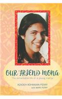 Our Friend Mona