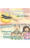 Home is Where the Air Force Sends You