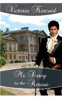 Mr. Darcy to the Rescue