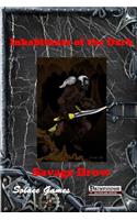 Inhabitants of the Dark