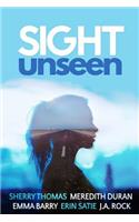 Sight Unseen: A Collection of Five Anonymous Novellas