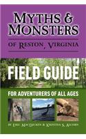 Myths & Monsters of Reston, Virginia