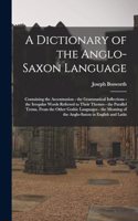Dictionary of the Anglo-Saxon Language