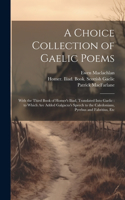 Choice Collection of Gaelic Poems