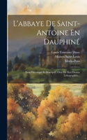 L'abbaye De Saint-antoine En Dauphiné