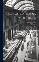 Tableaux anciens et modernes
