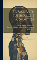St. Paul Anti-Tuberculosis Committee