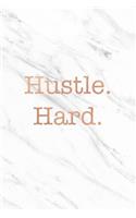 Hustle Hard