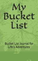 My Bucket List