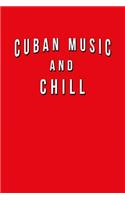 Cuban Music And Chill