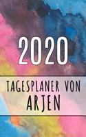 2020 Tagesplaner von Arjen: Personalisierter Kalender für 2020 mit deinem Vornamen