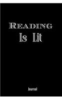 Reading Is Lit Journal: A Notebook for Readers