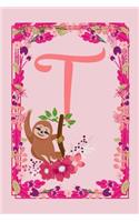 T: Letter T Monogram Initials Lazy Sloth Flowers Floral Notebook & Journal