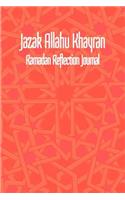 Jazak Allahu Khayran -Ramadan Reflection Journal
