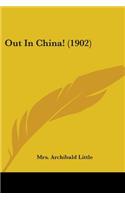 Out In China! (1902)