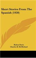 Short Stories From The Spanish (1920)