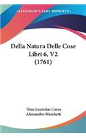Della Natura Delle Cose Libri 6, V2 (1761)