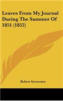 Leaves from My Journal During the Summer of 1851 (1852)