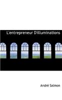 L'Entrepreneur D'Illuminations