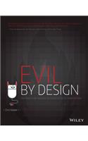 Evil by Design: Interaction Design to Lead Us Into Temptation