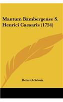 Mantum Bambergense S. Henrici Caesaris (1754)