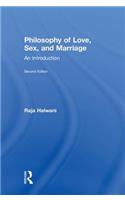 Philosophy of Love, Sex, and Marriage