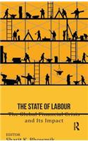 The State of Labour: The Global Financial Crisis and Its Impact