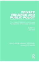Private Violence and Public Policy