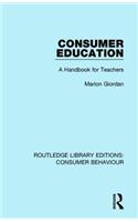 Consumer Education (RLE Consumer Behaviour)
