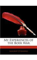 My Experiences of the Boer War
