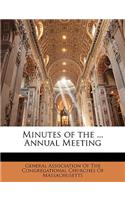 Minutes of the ... Annual Meeting