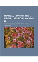 Transactions of the Annual Session (Volume 23)