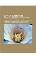 Soviet Scientists: Ivan Pavlov, Leon Theremin, Lev Vygotsky, Sergei Korolev, Konstantin Tsiolkovsky, List of Russian Scientists