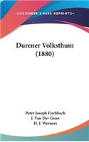 Durener Volksthum (1880)