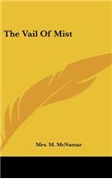 The Vail of Mist