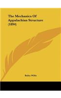 The Mechanics of Appalachian Structure (1894)