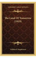 Land of Tomorrow (1919)