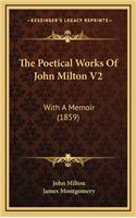 The Poetical Works of John Milton V2