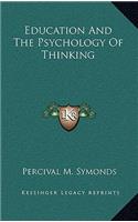 Education And The Psychology Of Thinking