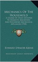 Mechanics of the Household