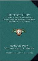 Outpost Duty