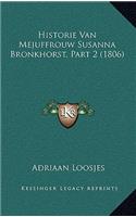 Historie Van Mejuffrouw Susanna Bronkhorst, Part 2 (1806)