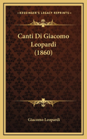 Canti Di Giacomo Leopardi (1860)