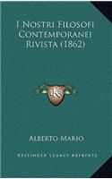 I Nostri Filosofi Contemporanei Rivista (1862)