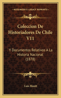 Coleccion De Historiadores De Chile V11